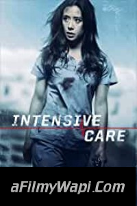 Intensive Care (2018) Hindi Dubbed