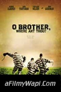 O Brother Where Art Thou (2001) Hindi Dubbed