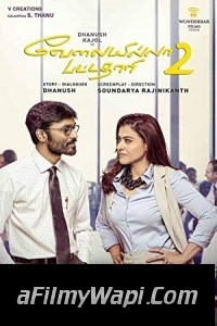 VIP 2 Lalkar (2018) South Indian Hindi Dubbed Movie