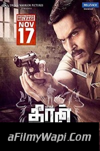 Theeran (2018) South Indian Hindi Dubbed Movie