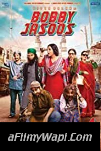 Bobby Jasoos (2014) Hindi Movie