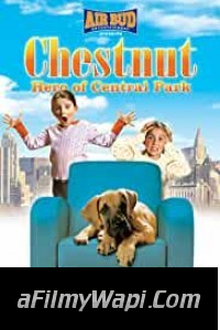 Chestnut Hero of Central Park (2005) Hindi Dubbed