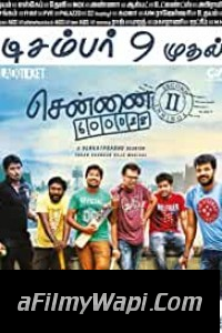 Chennai 600028 II (2016) Hindi Dubbed Movie