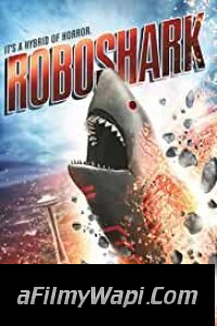 Roboshark (2015) Hindi Dubbed