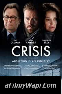 Crisis (2021) English Movie