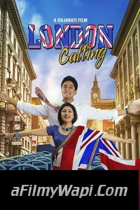 London Calling (2020) Gujarati Movie