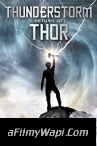 Thunderstorm The Return of Thor (2011) Hindi Dubbed