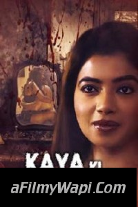 Kaaya Ki Maaya (2021) KindiBOX Original