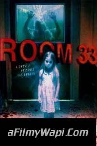 Room 33 (2009) Hindi Dubbed