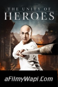 The Unity of Heroes (2018) Hindi Dubbed