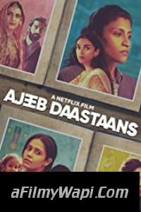 Ajeeb Daastaans (2021) Hindi Movie