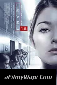 Level 16 (2019) English Movie