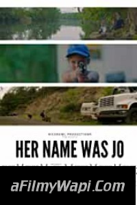 Her Name Was Jo (2020) Hindi Dubbed