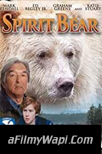 Spirit Bear The Simon Jackson Story (2005) Hindi Dubbed