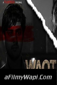 Waqt (2021) FilmyBOX Original