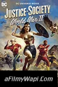 Justice Society World War 2 (2021) English Movie