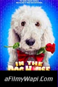 In the Dog House (2015) Hindi Dubbed