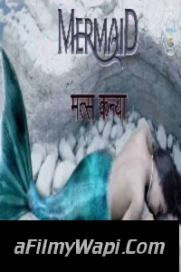 Matskanya (Mermaid) (2021) Nuefliks