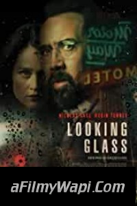 Looking Glass (2018) Hindi Dubbed