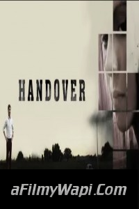 Handover (2021) Hindi Movie