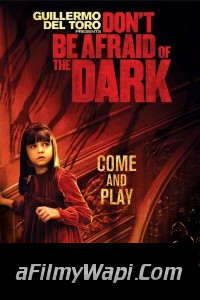 Dont Be Afraid of the Dark (2011) Hindi Dubbed