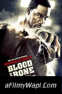 Blood and Bone (2009) Hindi Dubbed