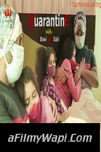 Quarantine with Biwi our Sali (2021) 11UpMovies