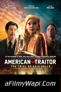 American Traitor The Trial of Axis Sally (2021) English Movie