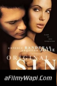 Original Sin (2001) English Movie