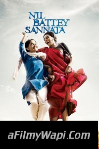 Nil Battey Sannata (2015) Hindi Movie