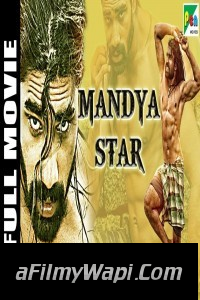 Mandya Star (2019) South Indian Hindi Dubbed Movie