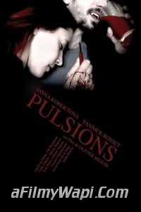 Pulsion (2014) English Movie