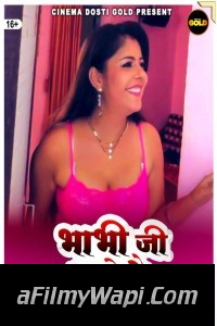 Bhabhi Ji Ghar Pe Hai (2021) CinemaDosti Original