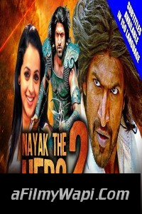 Nayak The Hero 2 (2021) Hindi Dubbed Movie