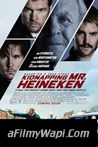 Kidnapping Mr Heineken (2015) Hindi Dubbed