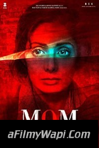 Mom (2017) Hindi Dubbed