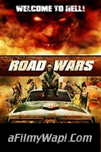 Road Wars (2015) Hindi Dubbed