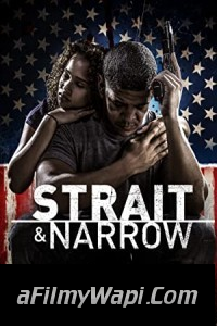 Strait and Narrow (2017) Hindi Dubbed