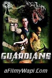 Guardians (2009) Hindi Dubbed