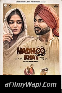 Nadhoo Khan (2019) Punjabi Movie