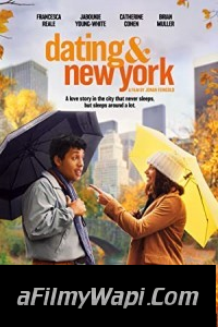 Dating and New York (2021) English Movie