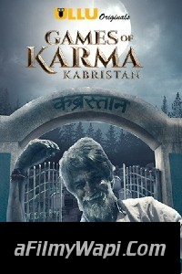 Games of Karma Kabristan (2021) Ullu Original