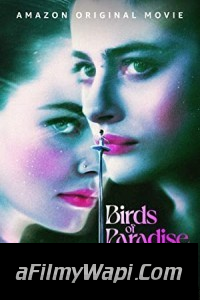 Birds of Paradise (2021) English Movie