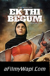 Ek Thi Begum (2021) Season 2 Hindi Web Series