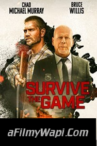 Survive the Game (2021) English Movie