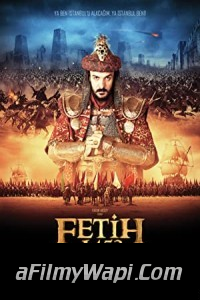 Fetih 1453 (2012) Hindi Dubbed