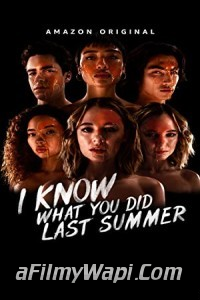 I Know What You Did Last Summer (2021) Hindi Web Series