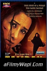 Escape from Taliban (2003) Hindi Movie