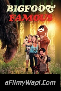 Bigfoot Famous (2021) Hindi Dubbed