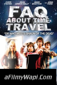 FAQ About Time Travel (2009) Hindi Dubbed